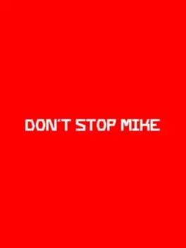 Don't Stop Mike cover art