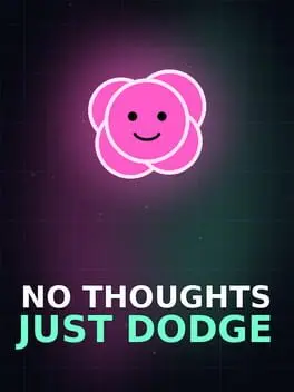 No Thoughts Just Dodge cover art