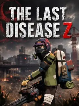 The Last Disease Z cover art