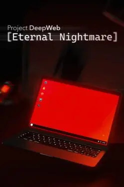 Project DeepWeb: Eternal Nightmare cover