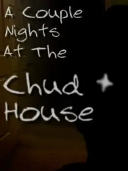 A Couple Nights at the Chud House cover art
