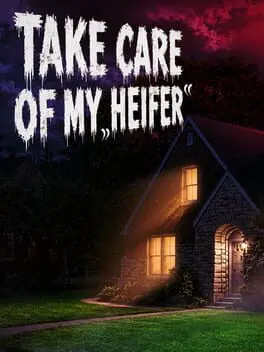 Take Care of My Heifer cover art