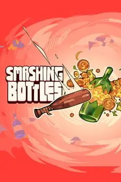 Smashing Bottles cover art