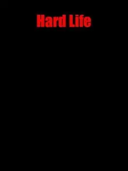Hard Life cover
