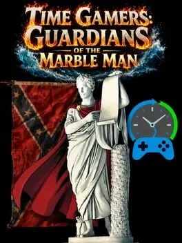 Time Gamers: Guardians of the Marble Man cover art
