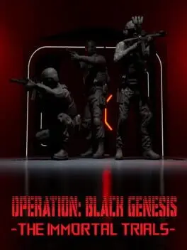 Operation: Black Genesis - The Immortal Trials cover
