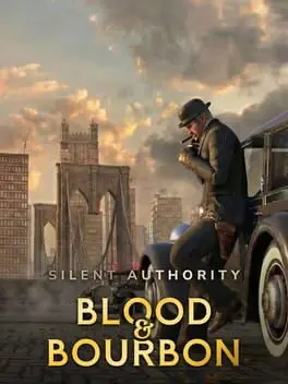 Silent Authority: Blood & Bourbon cover art