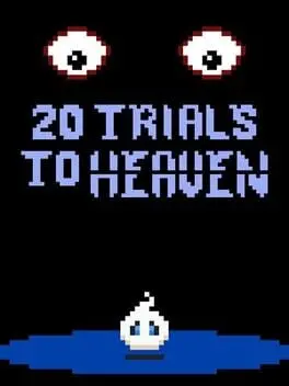 20 Trials to Heaven cover art