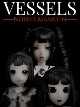 Vessels: Noiret Mansion cover art