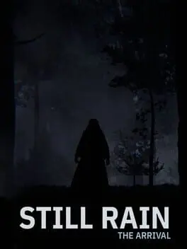 Still Rain: The Arrival cover art