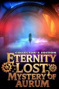 Eternity Lost: Mystery of Aurum - Collector's Edition cover art