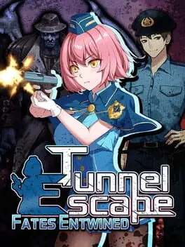 Tunnel Escape Fates Entwined cover art