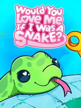 Would You Love Me If I Was a Snake? cover art