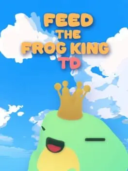 Feed The Frog King: Incremental TD cover art