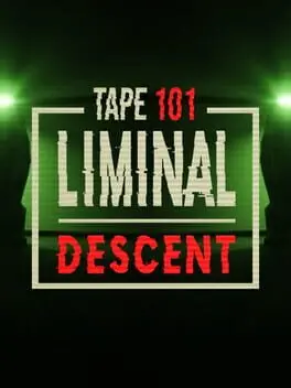 Tape 101: Liminal Descent cover art