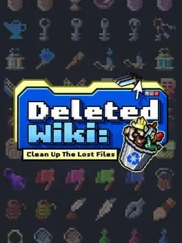 Deleted Wiki: Clean Up the Lost Files cover art
