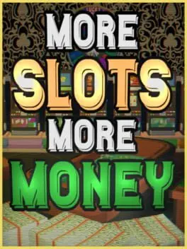 More Slots More Money cover art