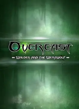 Overcast - Walden and the Werewolf background