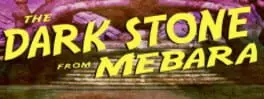 The Dark Stone from Mebara background