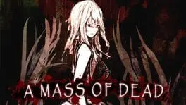 A Mass of Dead cover