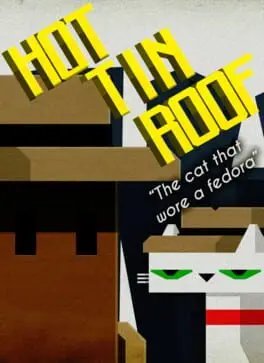 Hot Tin Roof: The Cat That Wore a Fedora background