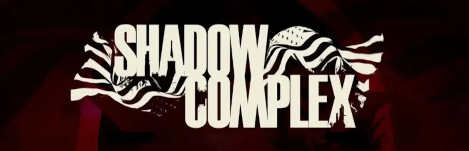 Shadow Complex background
