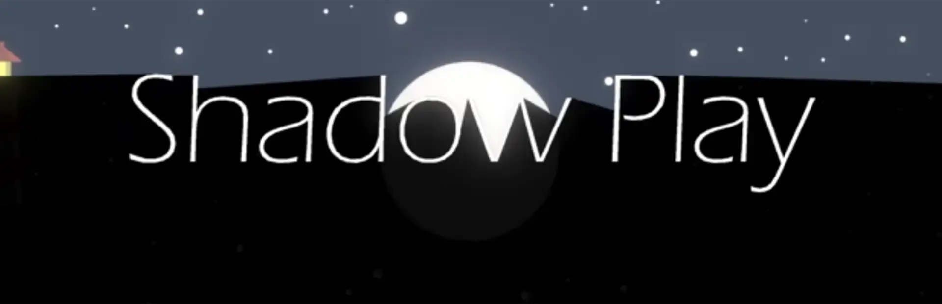 Shadow Play background