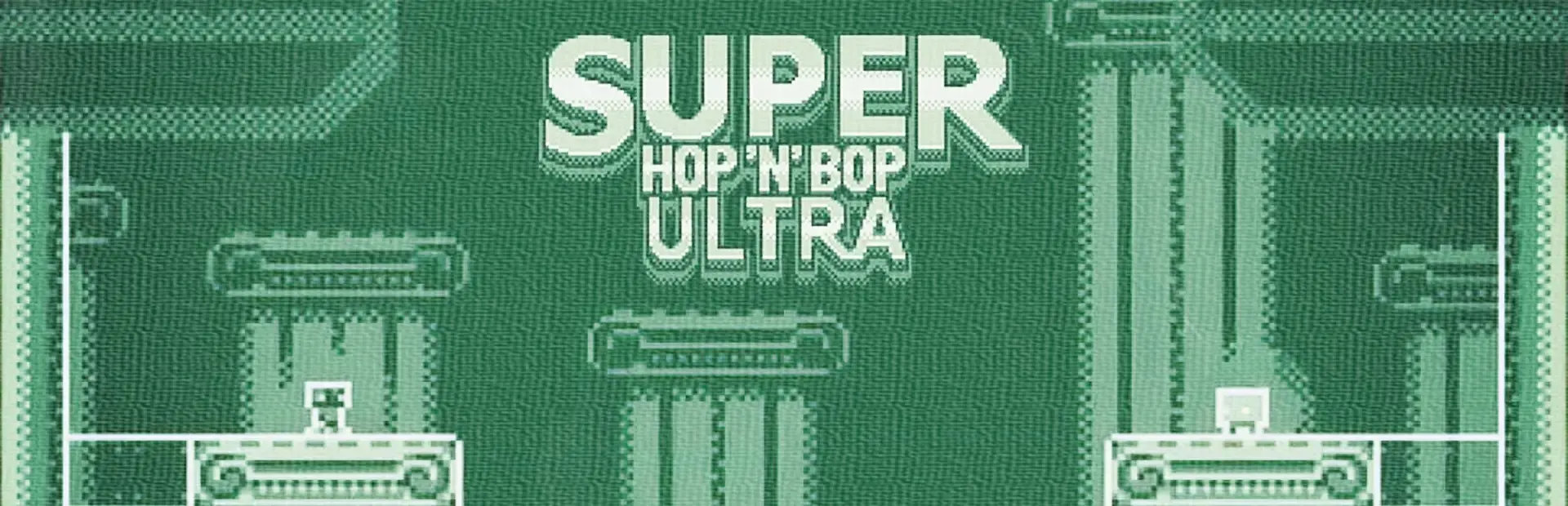 Super Hop 'N' Bop Ultra background