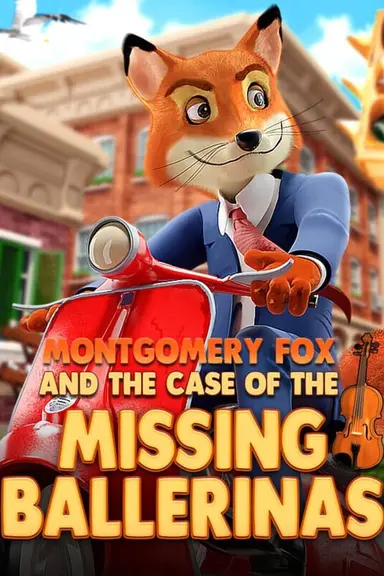 Montgomery Fox and the Case of the Missing Ballerinas cover