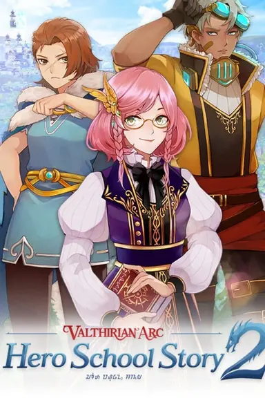 Valthirian Arc: Hero School Story 2 cover