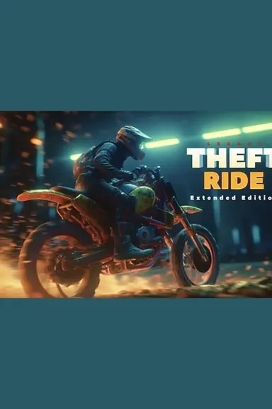 Theft Ride Legacy: Extended Edition cover