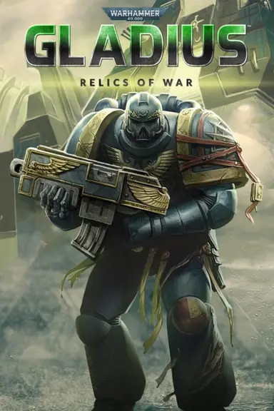 Warhammer 40,000: Gladius - Relics of War cover
