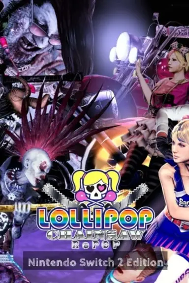 Lollipop Chainsaw RePop: Nintendo Switch 2 Edition cover