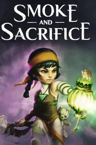 Smoke and Sacrifice cover