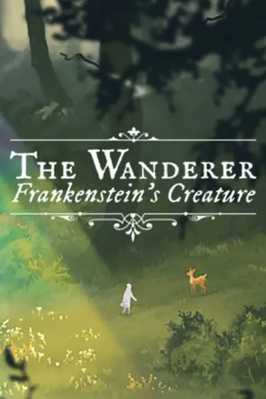 The Wanderer: Frankenstein's Creature cover